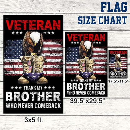 Veteran Memorial Day American Flag Thank My Brother Who Never Comeback MLN1320F