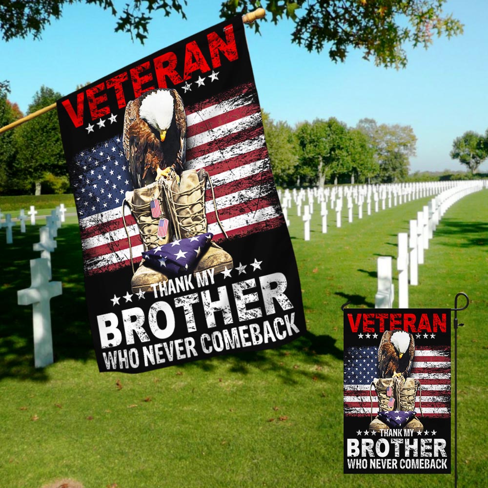 Veteran Memorial Day American Flag Thank My Brother Who Never Comeback MLN1320F