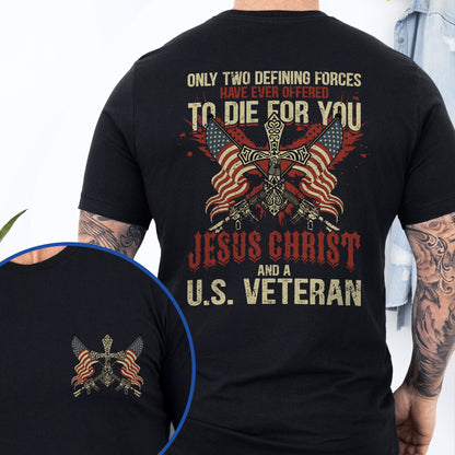 Veteran Jesus Christ And A United States Veteran Flag USA Christian T-Shirt VTM603TS