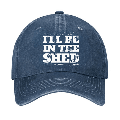 Maturelion I'll Be In The Shed Funny Men's Fix Cap