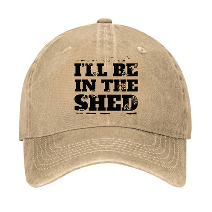 Maturelion I'll Be In The Shed Funny Men's Fix Cap