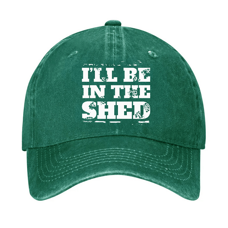 Maturelion I'll Be In The Shed Funny Men's Fix Cap