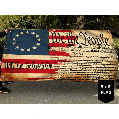 We The People Will Not Be Tread On Betsy Ross American Flag MTV25GF