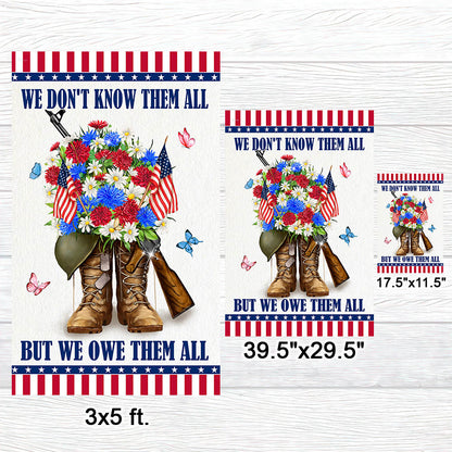 Memorial Day Veteran Flag We Don't Know Them All But We Owe Them All MLN1089F