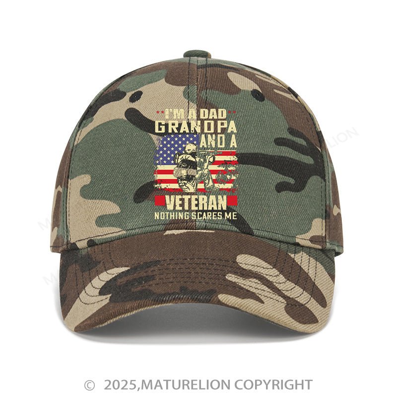 Maturelion Baseball Cap I'm A Dad Grandpa And A Veteran Nothing Scares Me Cap (Free Customization)