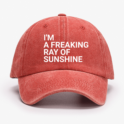 Maturelion I'm A Freaking Ray Of Sunshine Joke Cap (Free Customization)