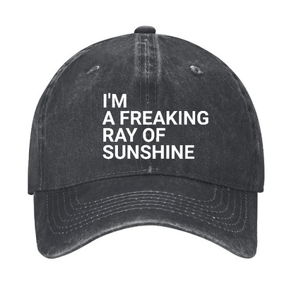Maturelion I'm A Freaking Ray Of Sunshine Joke Cap (Free Customization)