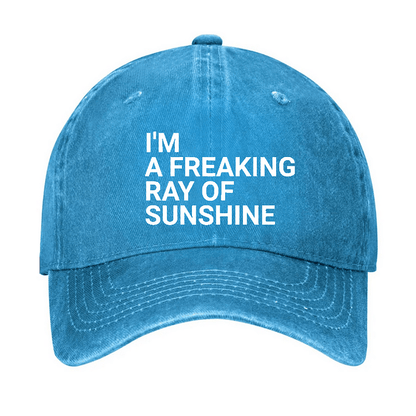 Maturelion I'm A Freaking Ray Of Sunshine Joke Cap (Free Customization)