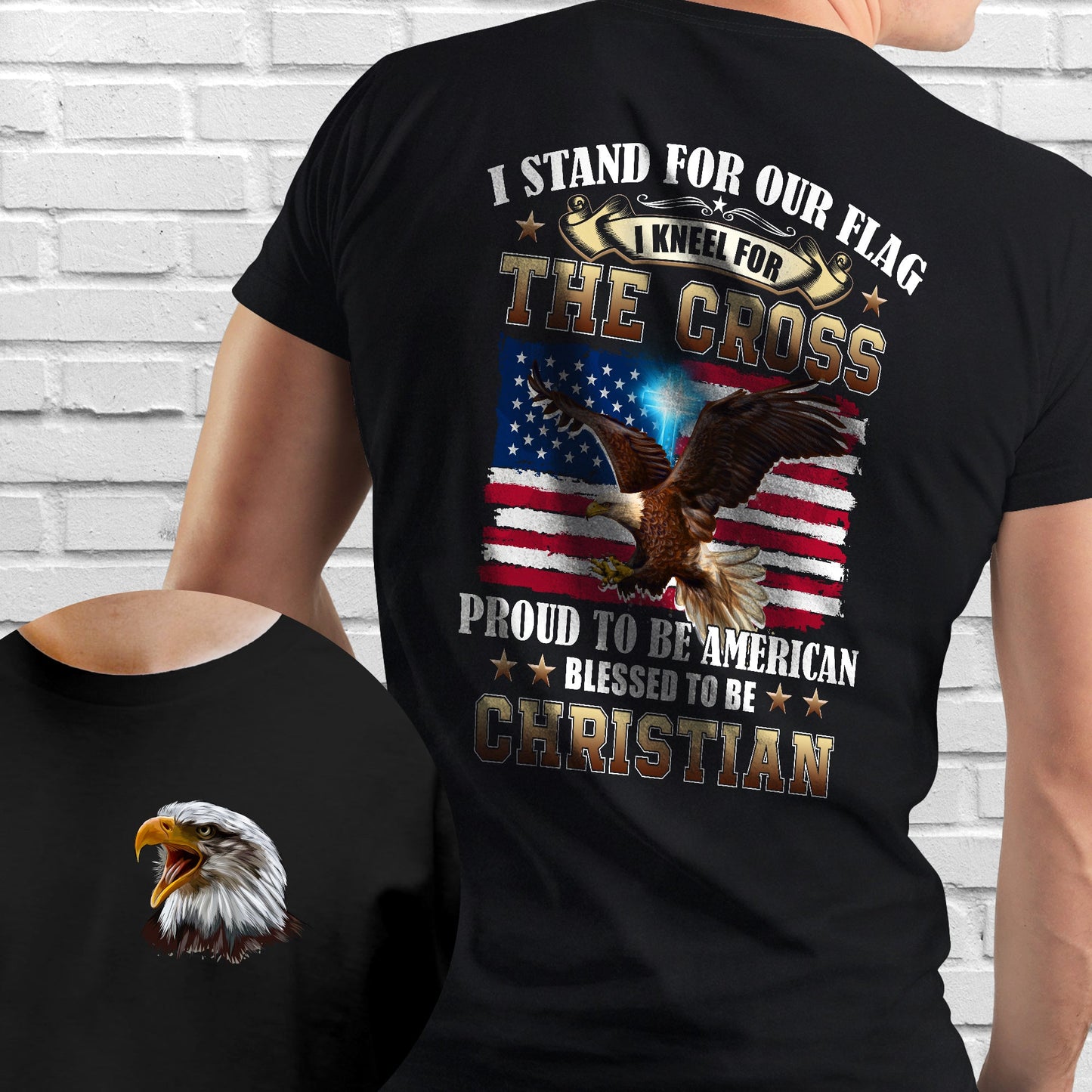 Proud To Be American Blessed To Be Christian Eagle Patriot American T-Shirt MLN3125TS