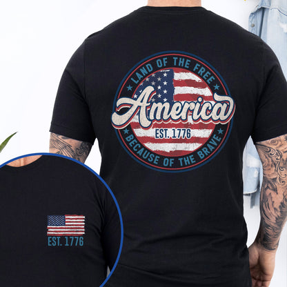 America Est. 1776 Land Of The Free Because Of The Brave T-Shirt MLN3360TS