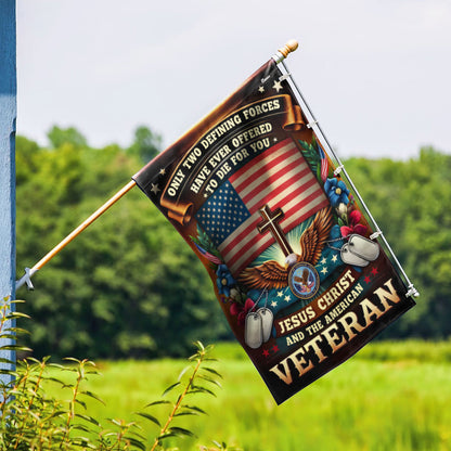 Memorial Day FLAGWIX  Veteran Flag Only Two Defining Forces  Have Ever Offered To Die For You Jesus Christ And The American Veteran Flag MLN2575F