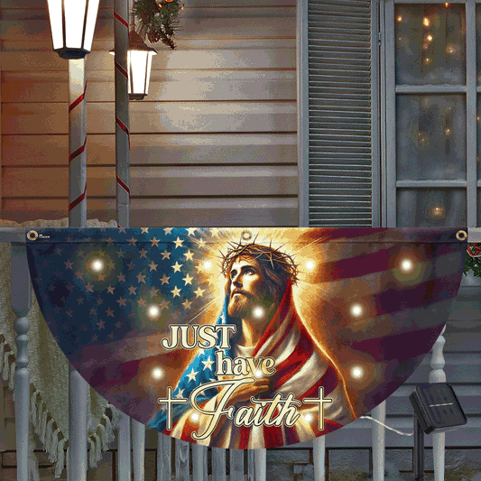 Jesus Christ Just Have Faith American Solar LED Fan Flag VTM732SL