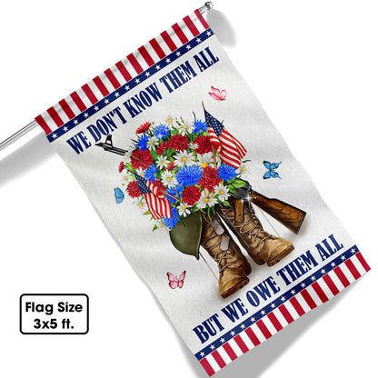 Memorial Day Veteran Flag We Don't Know Them All But We Owe Them All MLN1089F