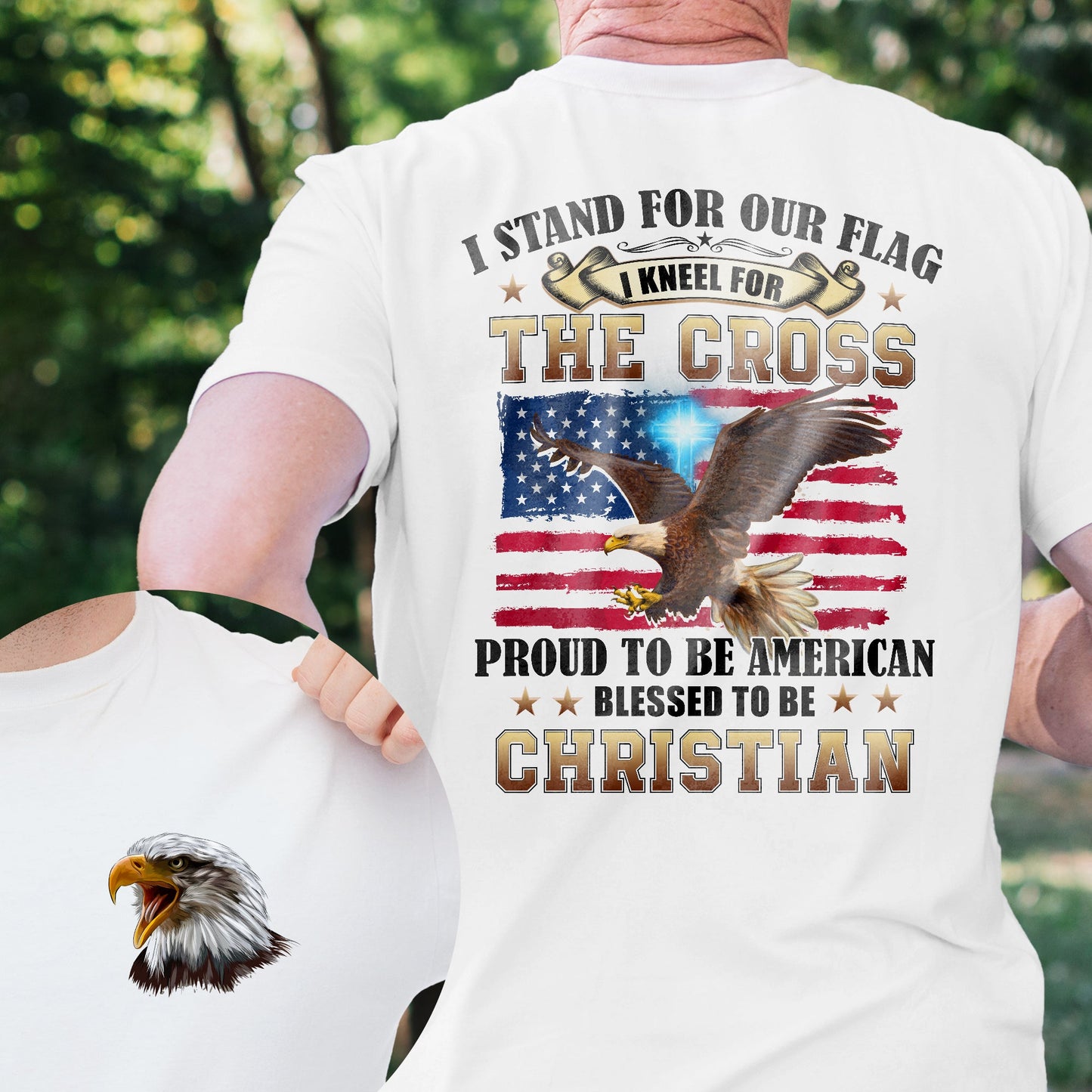 Proud To Be American Blessed To Be Christian Eagle Patriot American T-Shirt MLN3125TS