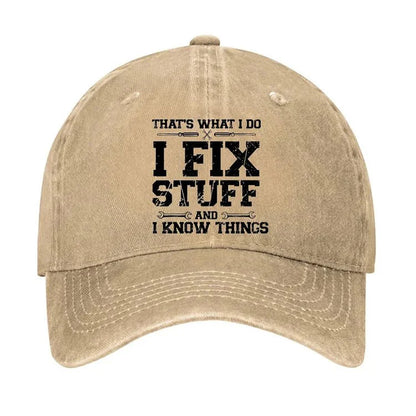 Maturelion That's What I Do I Fix Stuff And I Know Things Classic Cap