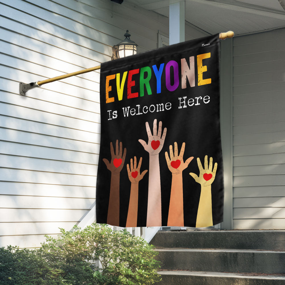 Everyone Is Welcome Here Equality Pride Flag MLN5573TTH
