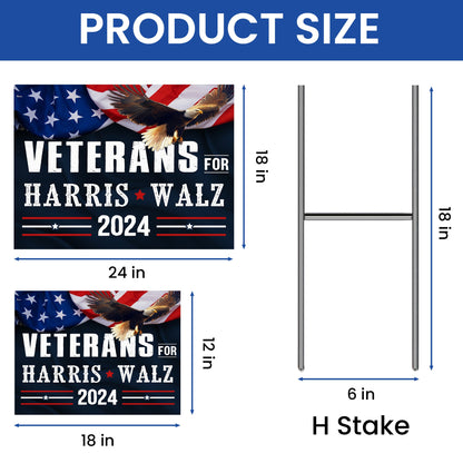 Veterans for Harris Walz 2024 Election Yard Sign MLN3928YS