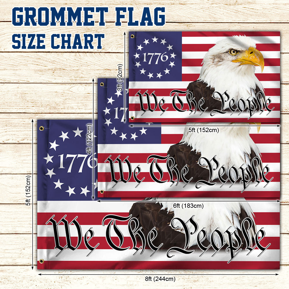 Betsy Ross We The People Eagle American Patriot Grommet Flag TQN27GF