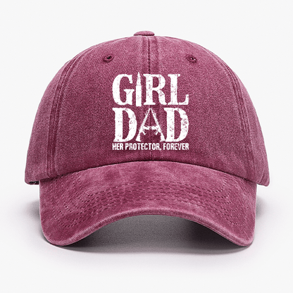 Girl Dad Her Protector, Forever Cap (Free Customization)