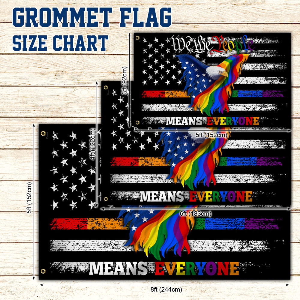 LGBT Pride Eagle Grommet Flag We The People Means Everyone DDH3459GF