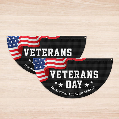 Veterans Day Honoring All Who Served Non-Pleated Fan Flag TQN3809FL