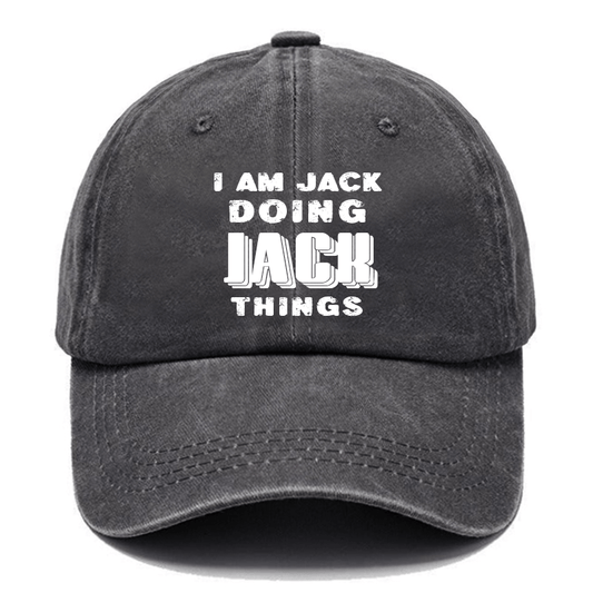 I Am Jack Doing Jack Things Cap
