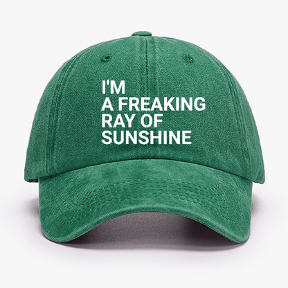 I'm A Freaking Ray Of Sunshine Joke Cap (Free Customization)