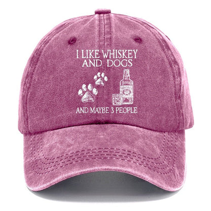 I Like Whiskey And Dogs And Maybe 3 People Funny Print cap (Free Customization)