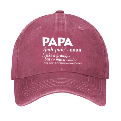 PAPA Like A Grandpa But So Much Cooler Funny Cap (Free Customization)