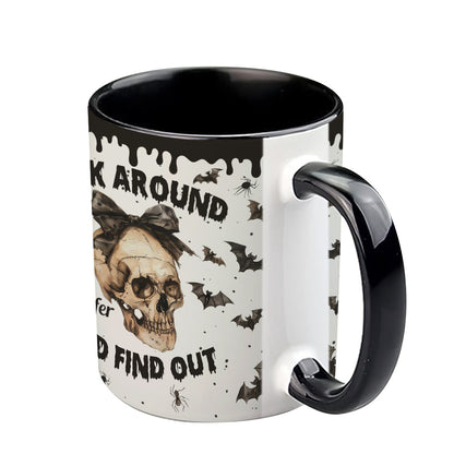 Fuck Around And Find Out - Personalized Skull Accent Mug