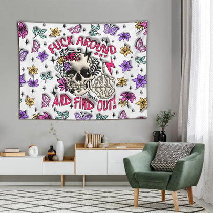 Fuck Around And Find Out - Personalized Skull Wall Tapestry