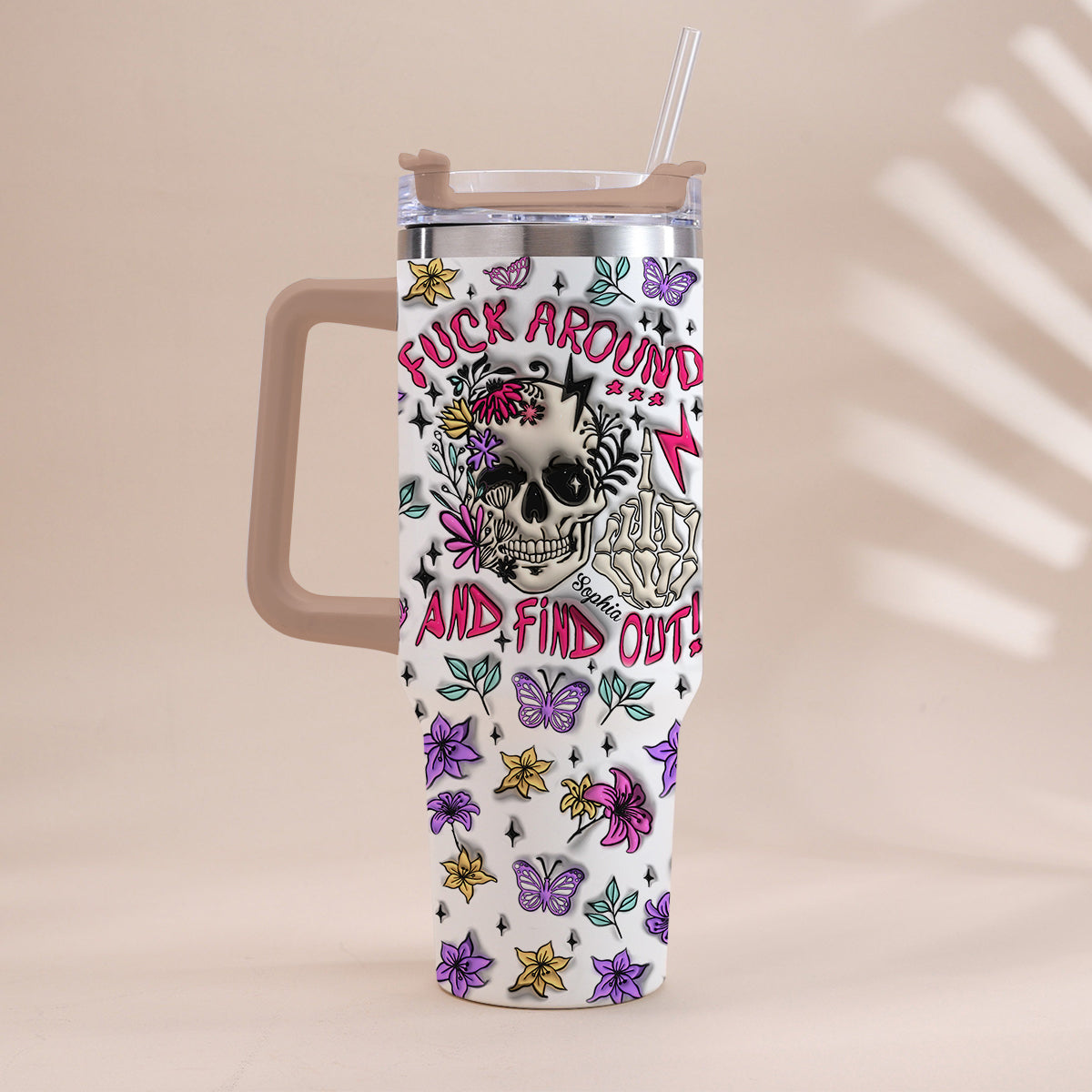 Fuck Around And Find Out - Personalized Skull Tumbler With Handle