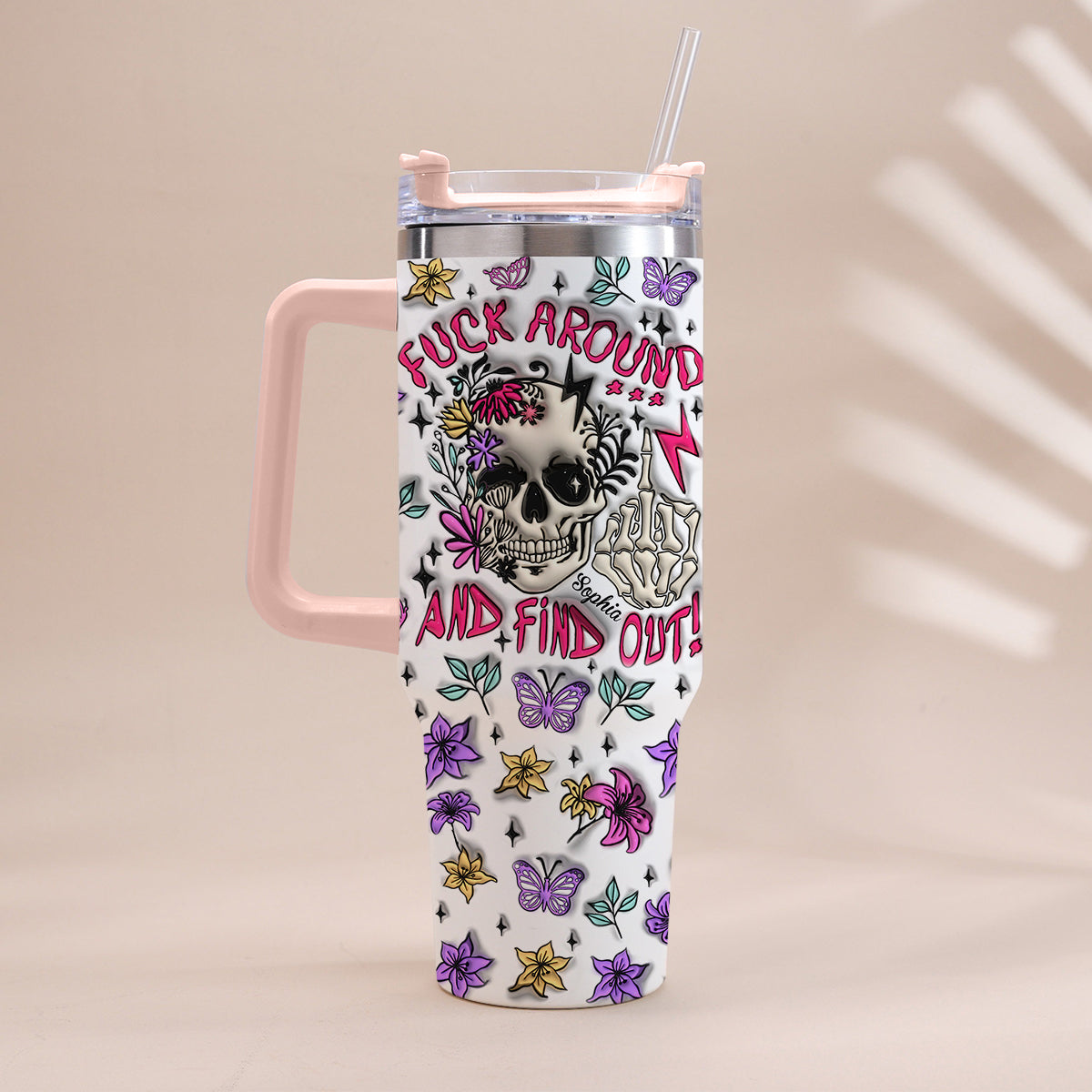 Fuck Around And Find Out - Personalized Skull Tumbler With Handle