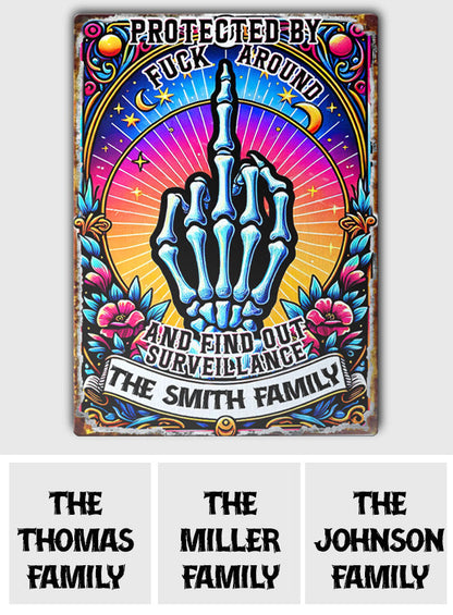 Protected by Fck Around and Find out Surveillance - Personalized Skull Rectangle Metal Sign