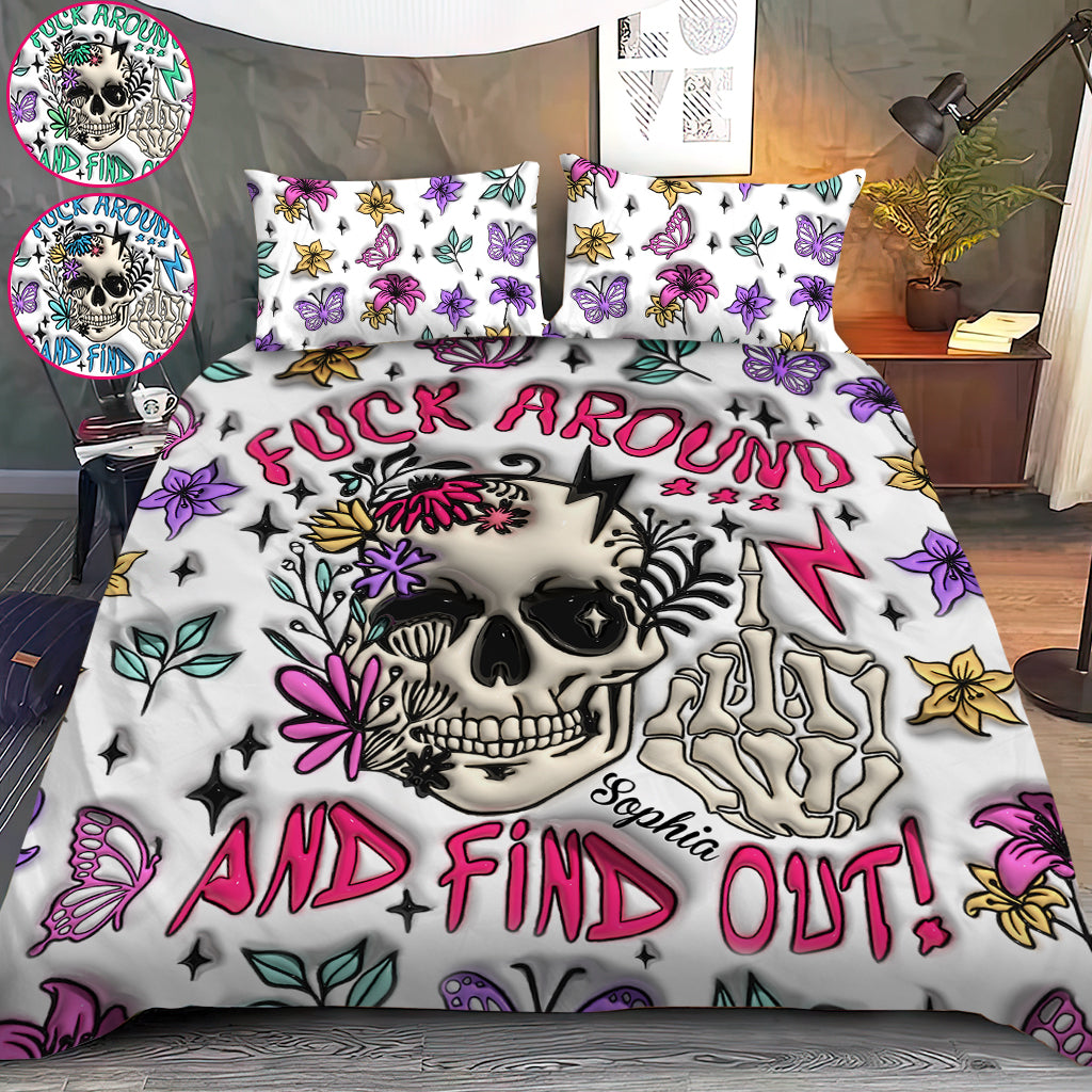 Fuck Around And Find Out - Personalized Skull Bedding Set