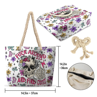 Fuck Around And Find Out - Personalized Skull Beach Bag