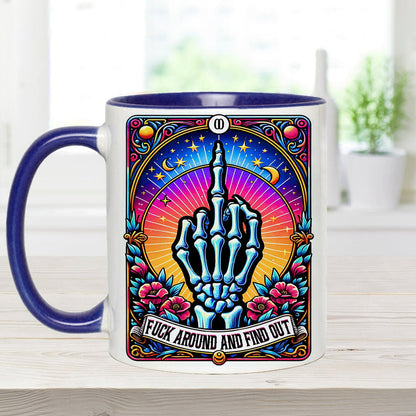 Fck Around And Find Out - Personalized Skull Accent Mug
