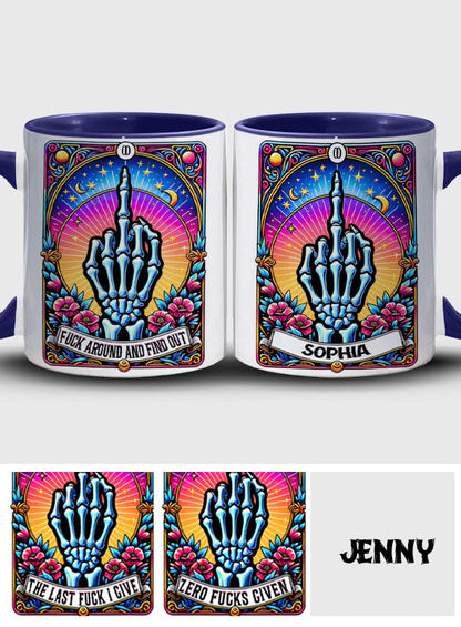 Fck Around And Find Out - Personalized Skull Accent Mug