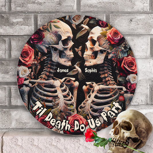 Til Death Do Us Part - Personalized Skull Round Wood Sign