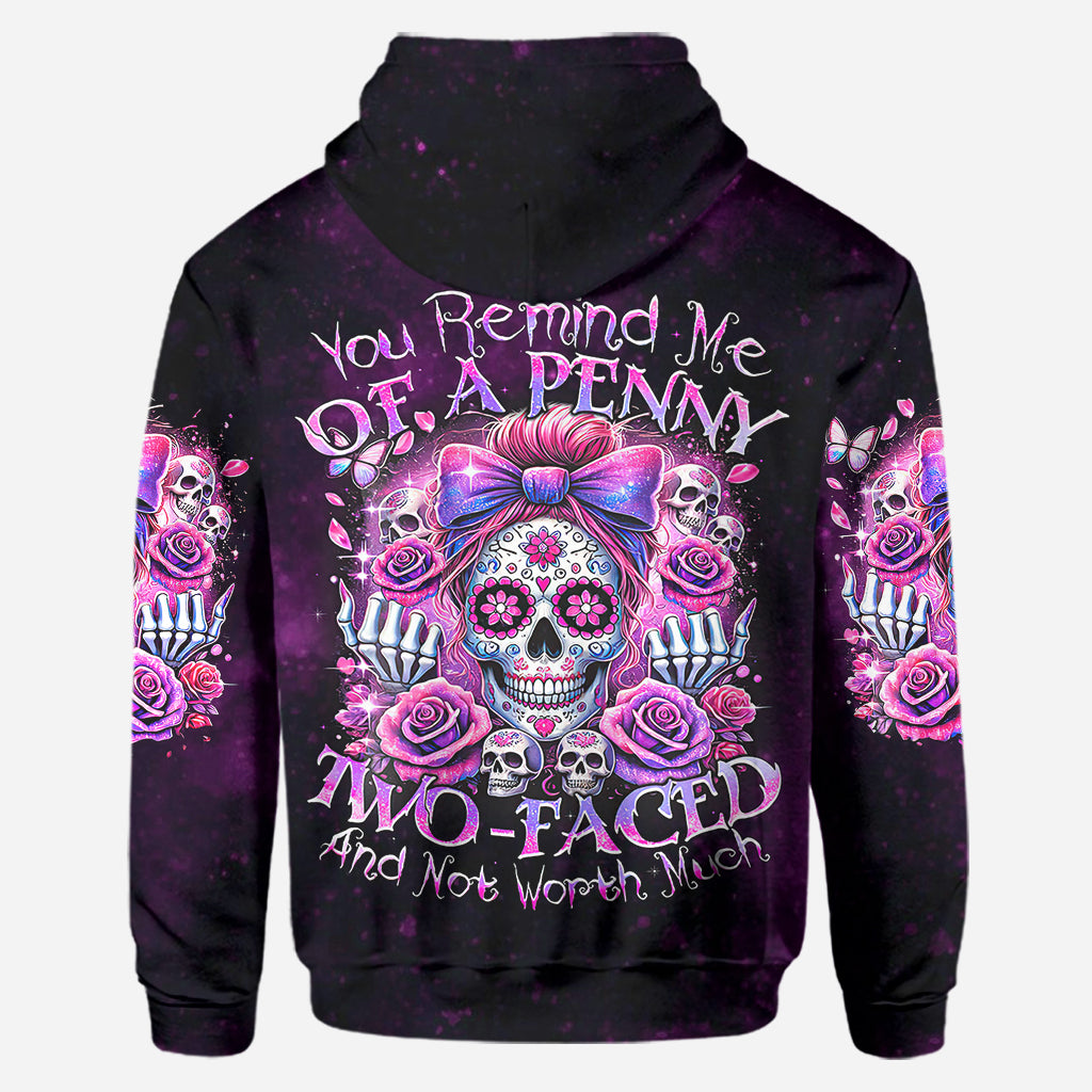 You Remind Me Of A Penny Two-Faced - Personalized Skull Hoodie and Leggings