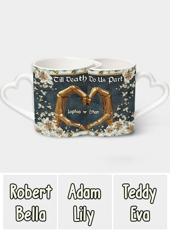 Till Death Do Us Part - Personalized Skull Matching Heart Handle Mug