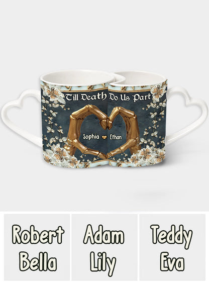 Till Death Do Us Part - Personalized Skull Matching Heart Handle Mug