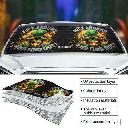 F Around And Find Out Green Fire - Personalized Skull Car Sunshade