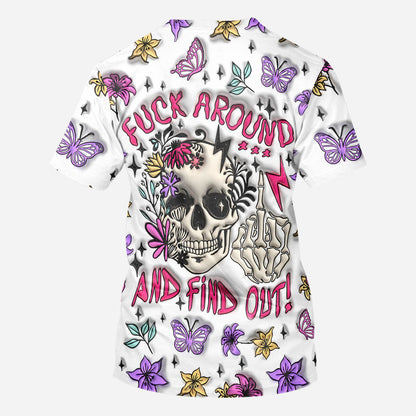 Fuck Around & Find Out - Personalized Skull All Over Shirt
