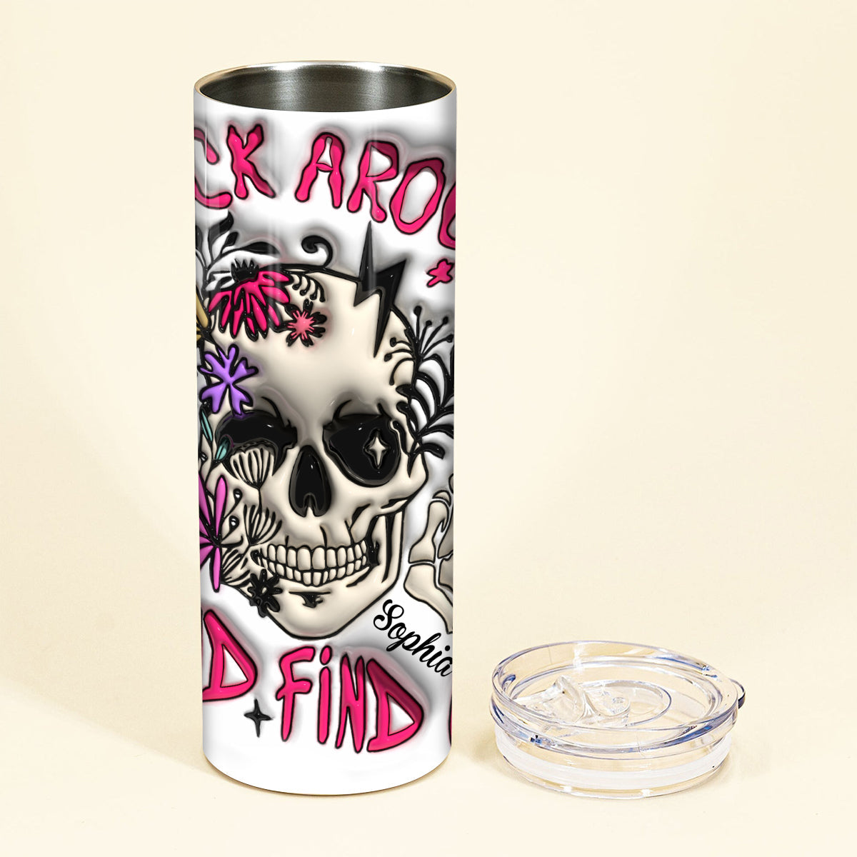 Fuck Around And Find Out - Personalized Skull Skinny Tumbler
