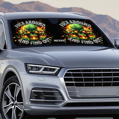 F Around And Find Out Green Fire - Personalized Skull Car Sunshade