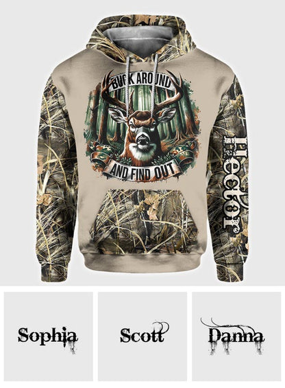 Buck Around And Find Out - Personalized Hunting All Over Shirt
