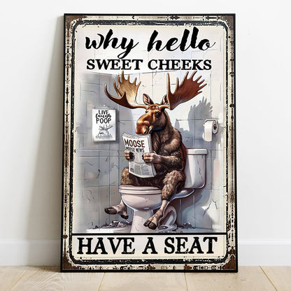 Have A Seat Hunting Canvas And Poster