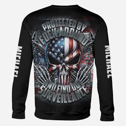 Protected by Fck Around and Find out Surveillance - Personalized Skull All Over Shirt