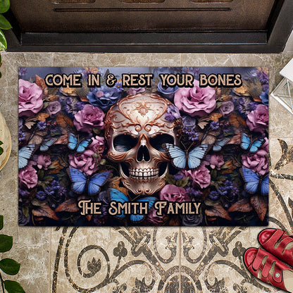 Welcome Come In & Rest Your Bones - Personalized Skull Doormat